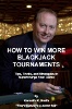 How to Beat Blackjack Tournaments